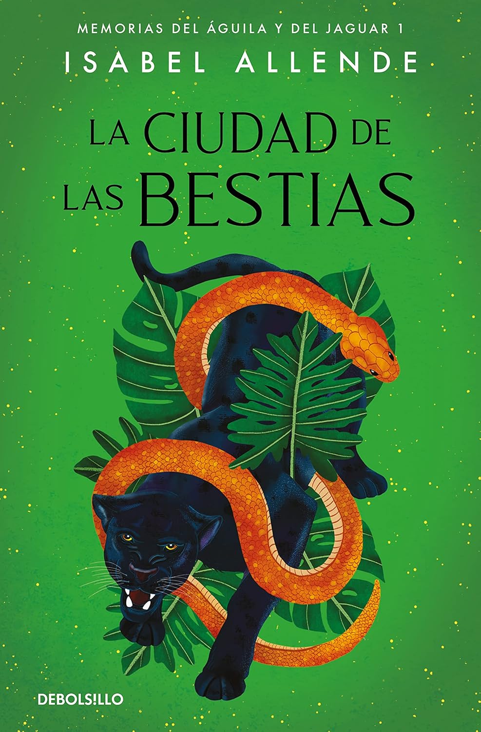La Ciudad de Las Bestias / City of the Beasts (Spanish) by Isabel Allende