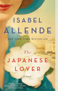 The Japanese Lover: A Novel by Isabel Allende