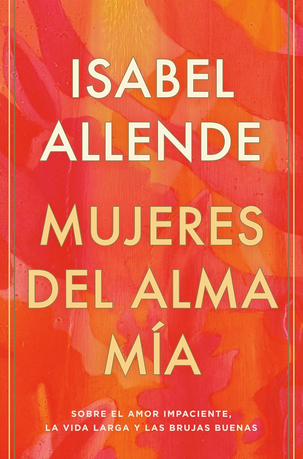 The Soul of a Woman by Isabel Allende