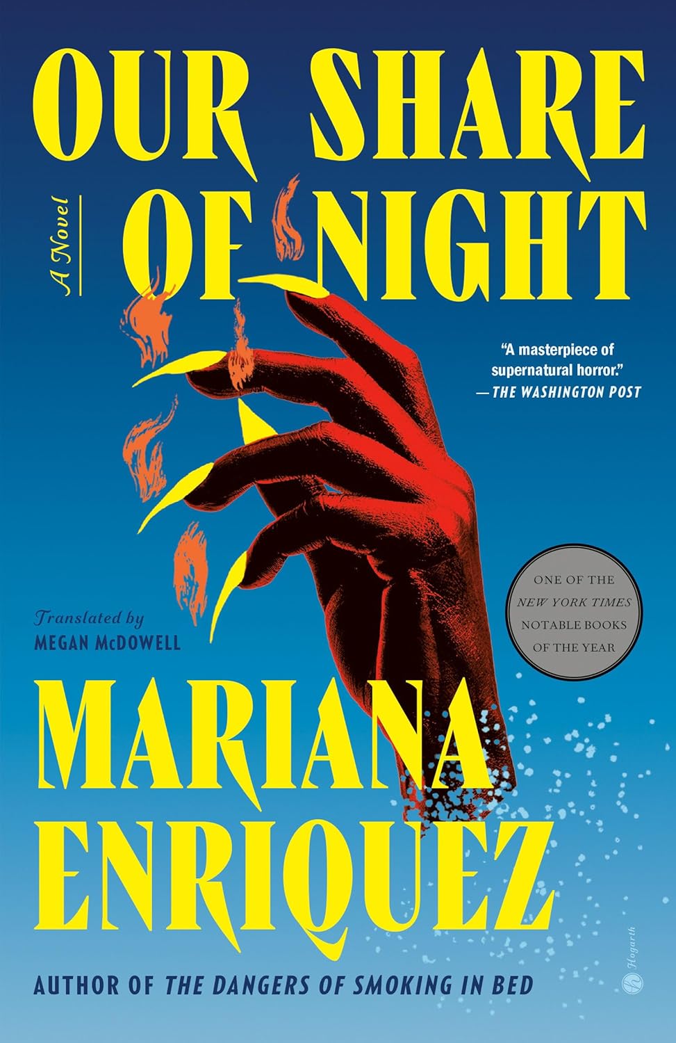 Our Share of Night: A Novel by Mariana Enriquez