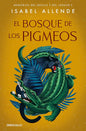 Forest of the Pygmies (Memories of the Eagle and the Jaguar, 3)