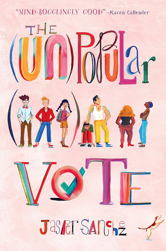 The (Un)Popular Vote by Jasper Sanchez