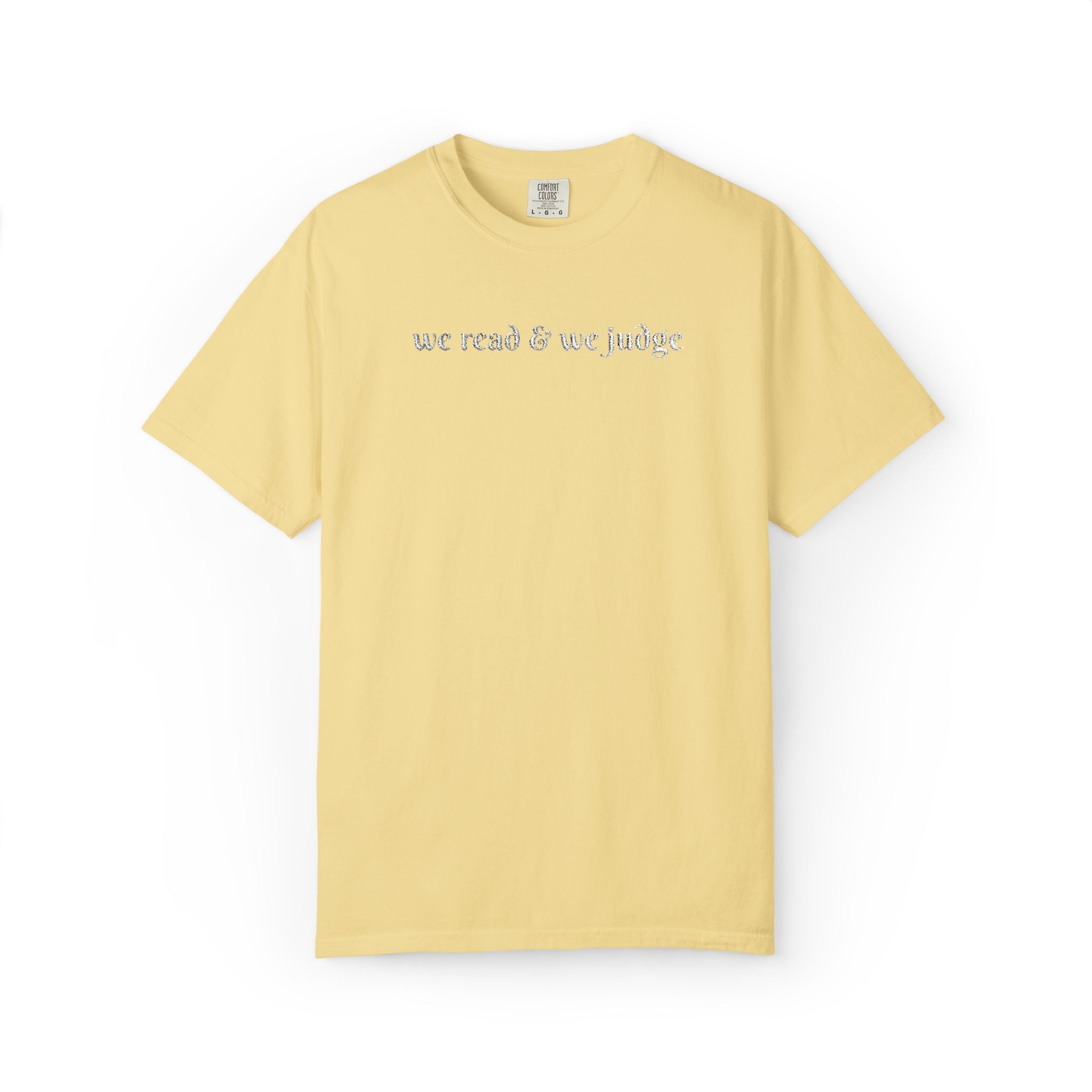 We read and we judge T-Shirt