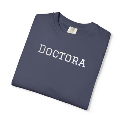 Embroidered Doctora T-Shirt — Feminine Doctor Shirt for Professionals