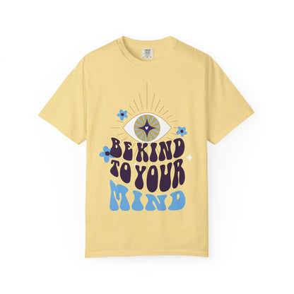 Mindful Eye Unisex T-shirt - Be Kind to Your Mind Design
