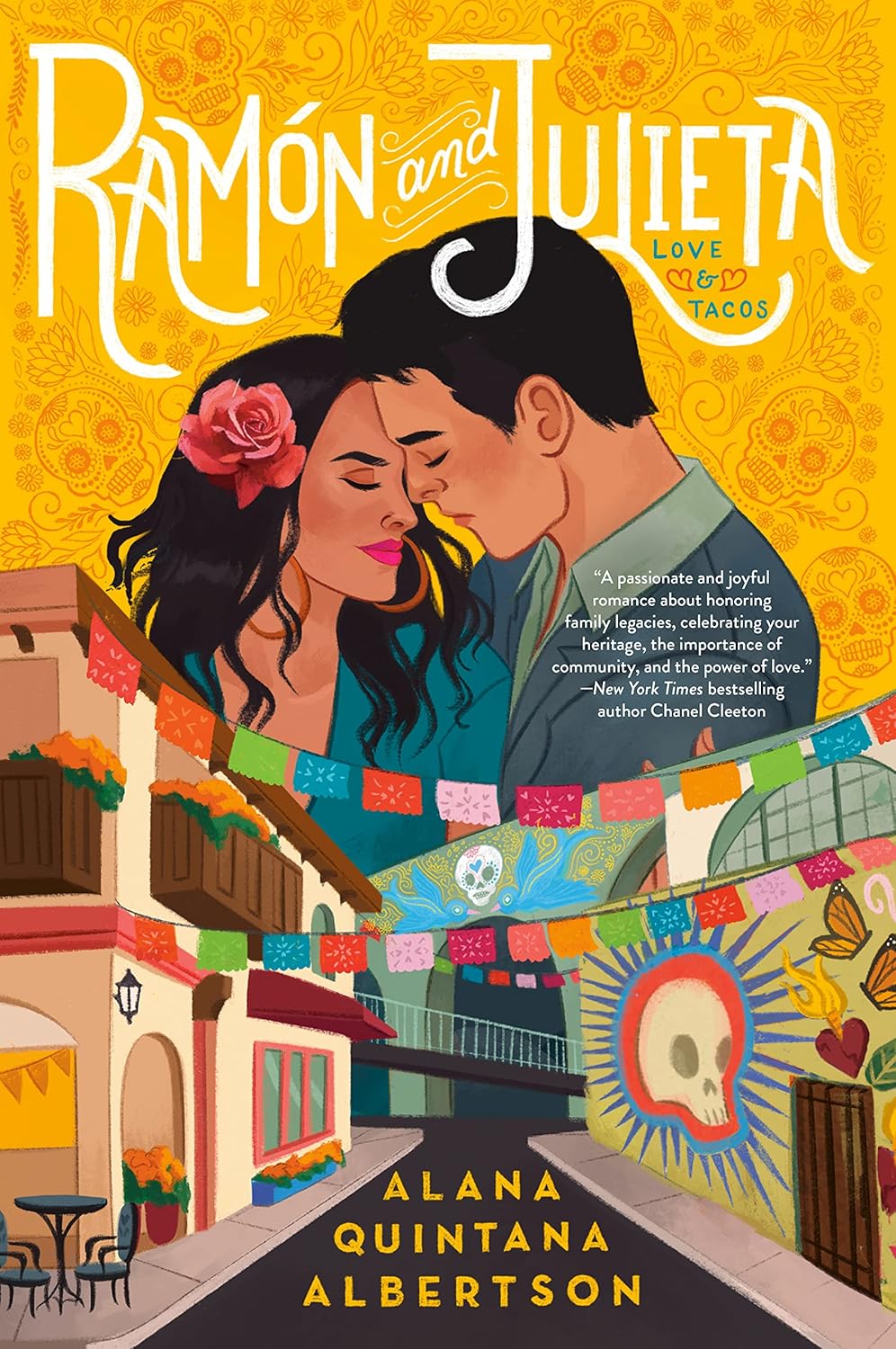 Ramón and Julieta (Love & Tacos Book 1 of 3) by Alana Quintana Albertson