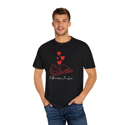 Te Quiero, Te Leo- Unisex T-Shirt