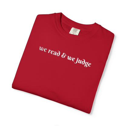 We read and we judge T-Shirt