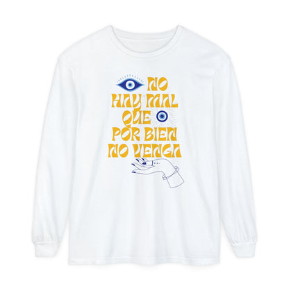 Long Sleeve T-Shirt with 'ojo' Design - No Hay Mal Que Por Bien No Venga