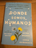 Somewhere We Are Human
