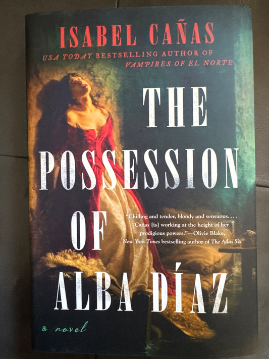 The Possession of Alba Díaz by Isabel Cañas