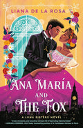 Ana María and The Fox by Liana de la Rosa