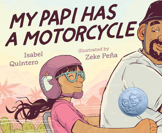 My Papi Has A Motorcycle by Isabel Quintero