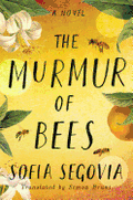 The Murmur of Bees by Sofia Segovia